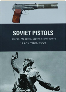 SOVIET PISTOLS: Weapon 84