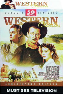 WESTERN CLASSICS: 50 Movies