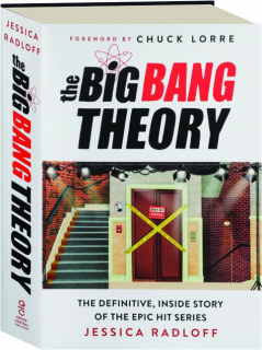 <I>THE BIG BANG THEORY:</I> The Definitive, Inside Story of the Epic Hit Series