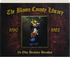 THE <I>BLOOM COUNTY</I> LIBRARY, VOL. ONE
