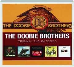 THE DOOBIE BROTHERS: Original Album Series