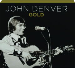 JOHN DENVER: Gold