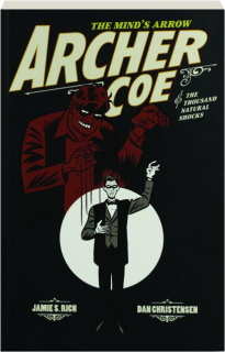 ARCHER COE & THE THOUSAND NATURAL SHOCKS