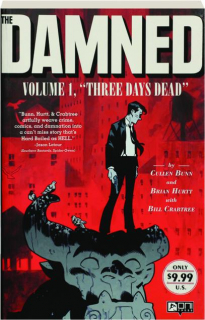 THE DAMNED, VOLUME 1: "Three Days Dead"