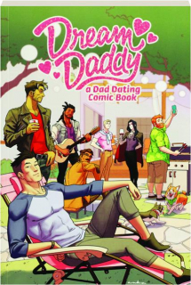 DREAM DADDY: A Dad Dating Comic Book