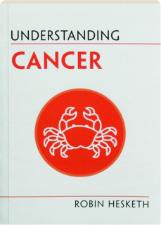 UNDERSTANDING CANCER