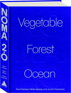 NOMA 2.0: Vegetable, Forest, Ocean