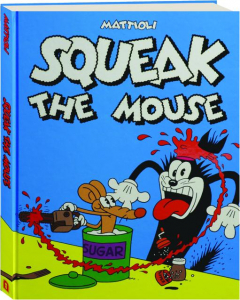 SQUEAK THE MOUSE