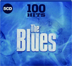 THE BLUES: 100 Hits