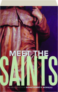 MEET THE SAINTS