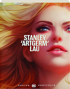 STANLEY 'ARTGERM' LAU: DC Poster Portfolio