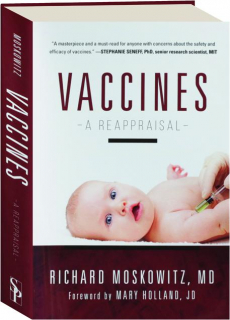 VACCINES: A Reappraisal