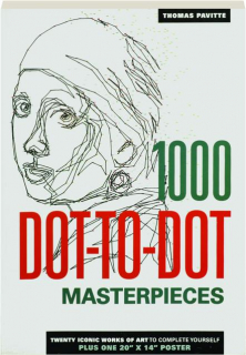 1000 DOT-TO-DOT MASTERPIECES