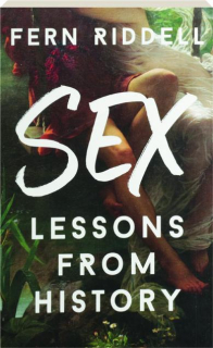 SEX: Lessons from History