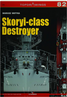 SKORYI-CLASS DESTROYER: TopDrawings 82