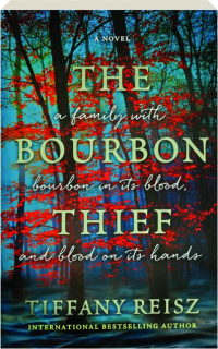 THE BOURBON THIEF