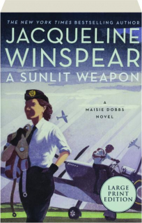 A SUNLIT WEAPON