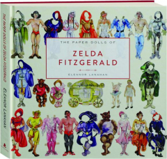 THE PAPER DOLLS OF ZELDA FITZGERALD