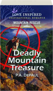 DEADLY MOUNTAIN TREASURE
