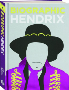 BIOGRAPHIC HENDRIX