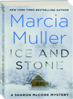 ICE AND STONE