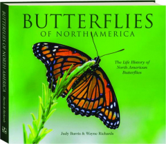 BUTTERFLIES OF NORTH AMERICA: The Life History of North American Butterflies