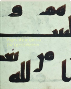 PAGES OF THE QUR'AN: The Lygo Collection