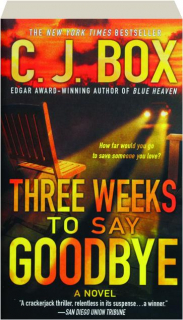 THREE WEEKS TO SAY GOODBYE