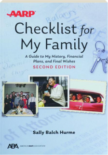 AARP CHECKLIST FOR MY FAMILY, SECOND EDITION: A Guide to My History, Financial Plans, and Final Wishes