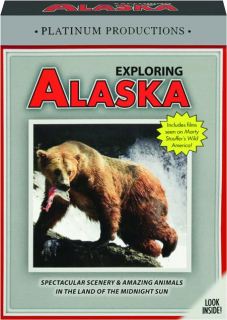EXPLORING ALASKA