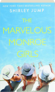 THE MARVELOUS MONROE GIRLS