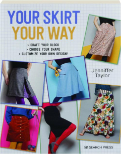 YOUR SKIRT, YOUR WAY