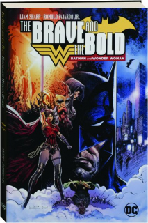THE BRAVE AND THE BOLD: Batman and Wonder Woman