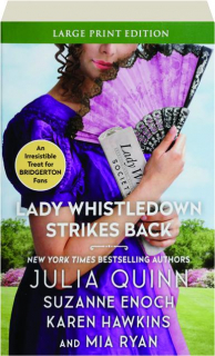 LADY WHISTLEDOWN STRIKES BACK
