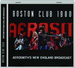 AEROSMITH: Boston Club 1980