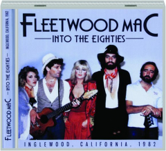 FLEETWOOD MAC: Into the Eighties