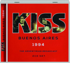KISS: Buenos Aires 1994