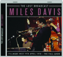 MILES DAVIS: The Lost Broadcast