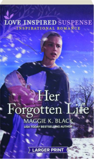 HER FORGOTTEN LIFE