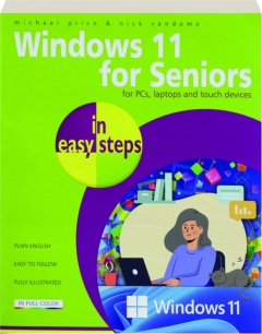 WINDOWS 11 FOR SENIORS IN EASY STEPS