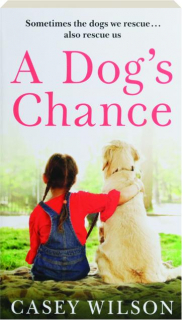 A DOG'S CHANCE