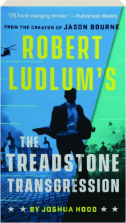 ROBERT LUDLUM'S THE TREADSTONE TRANSGRESSION