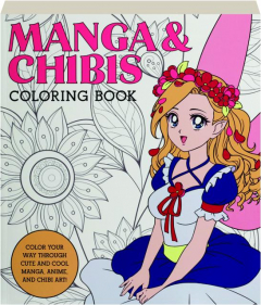 MANGA & CHIBIS COLORING BOOK