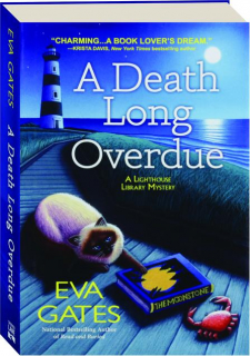 A DEATH LONG OVERDUE