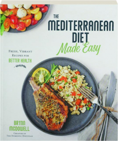 THE MEDITERRANEAN DIET MADE EASY