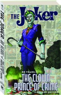 THE JOKER: 80 Years of the Clown Prince of Crime