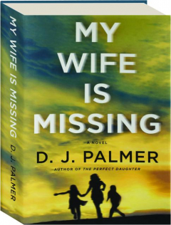 MY WIFE IS MISSING