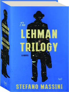 THE LEHMAN TRILOGY