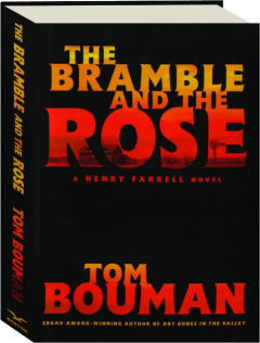 THE BRAMBLE AND THE ROSE