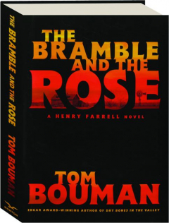 THE BRAMBLE AND THE ROSE